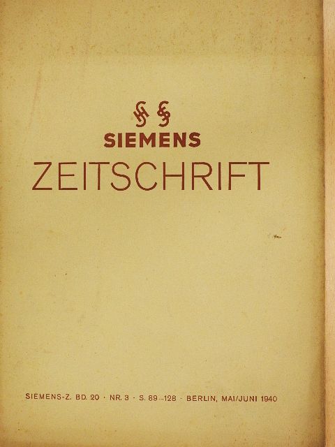 A. Pahl - Siemens Zeitschrift Mai/Juni 1940 [antikvár]