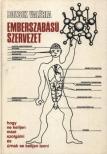 BOZSIK VALÉRIA - Emberszabású szervezet [antikvár]