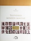 Ablonczy Balázs - Testvéred minden magyar [antikvár]