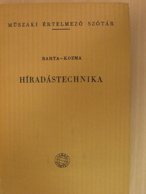 Dr. Barta István - Híradástechnika [antikvár]
