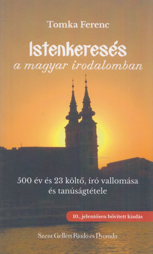 Tomka Ferenc - Istenkeresés a magyar irodalomban [antikvár]