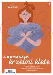 Lisa Damour - A kamaszok érzelmi élete [eKönyv: epub, mobi]