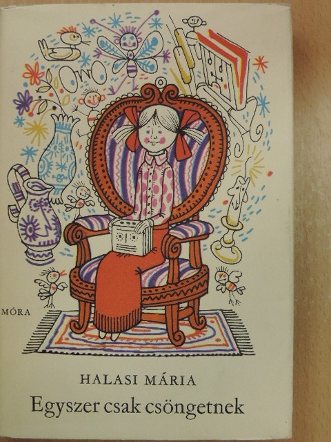 Halasi Mária - Egyszer csak csöngetnek [antikvár]