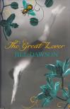 Jill Dawson - The Great Lover [antikvár]