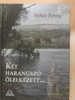 Asbóth Sándor - Két harangszó ölelkezett... [antikvár]