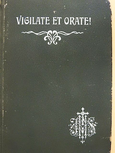 Mattyasóvszky Kasszián - Vigilate et orate! [antikvár]