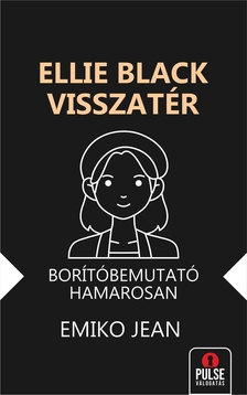 Emiko Jean - Ellie Black visszatér
