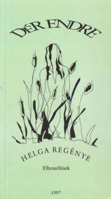 DÉR ENDRE - Helga regénye [antikvár]