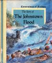 R. Conrad Stein - The Story of The Johnstown Flood [antikvár]