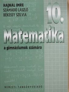 Békéssy Szilvia - Matematika 10. [antikvár]