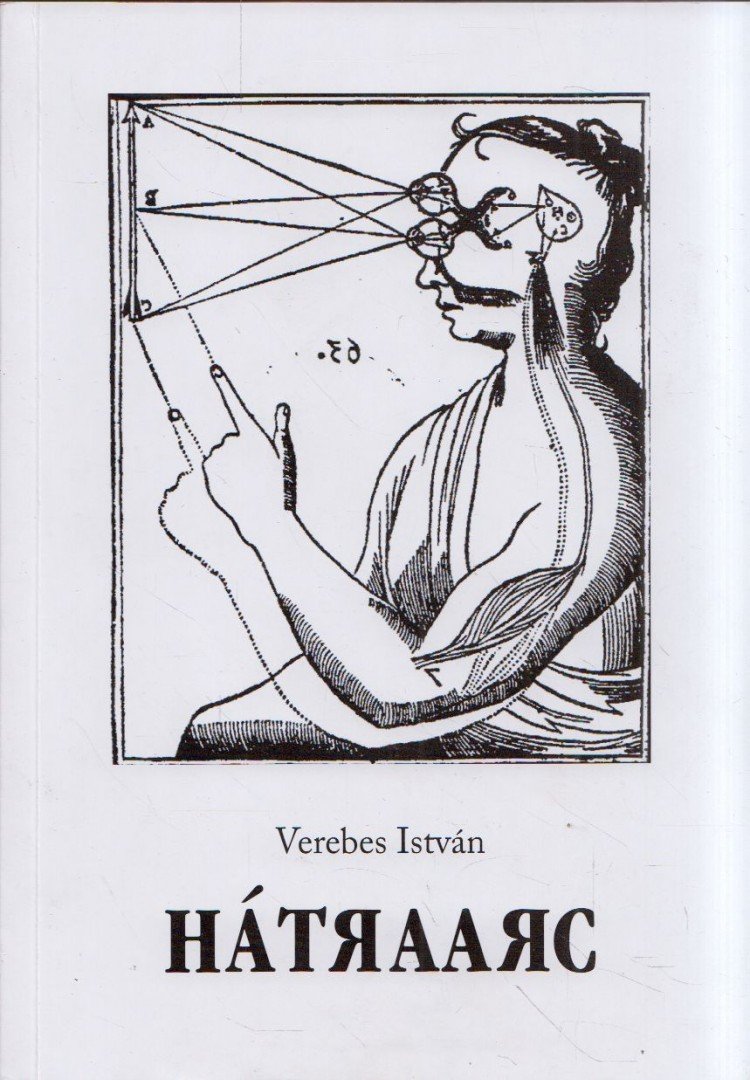 Verebes István - Hátraarc [antikvár]