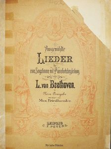 Ludwig van Beethoven - Ausgewählte Lieder für eine Singstimme mit Pianofortebegleitung [antikvár]
