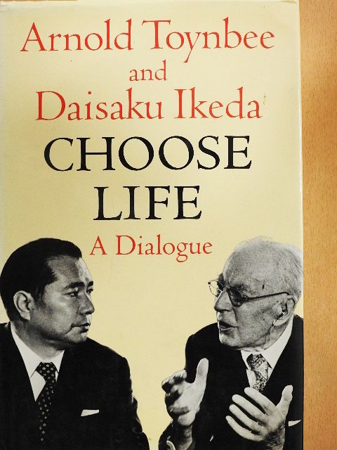 Arnold Toynbee - Choose Life [antikvár]