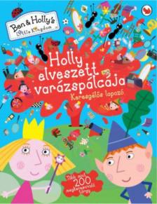 Holly elveszett varázspálcája [antikvár]
