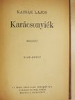 Kassák Lajos - Karácsonyiék I-II. [antikvár]