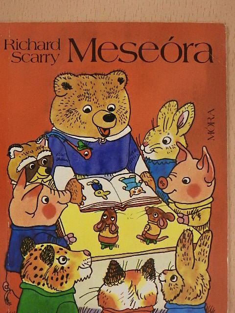 Richard Scarry - Meseóra [antikvár]
