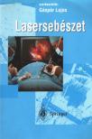 Gáspár Lajos - Lasersebészet [antikvár]