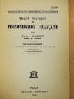 Maurice Grammont - Traité Pratique de Prononciation Francaise [antikvár]