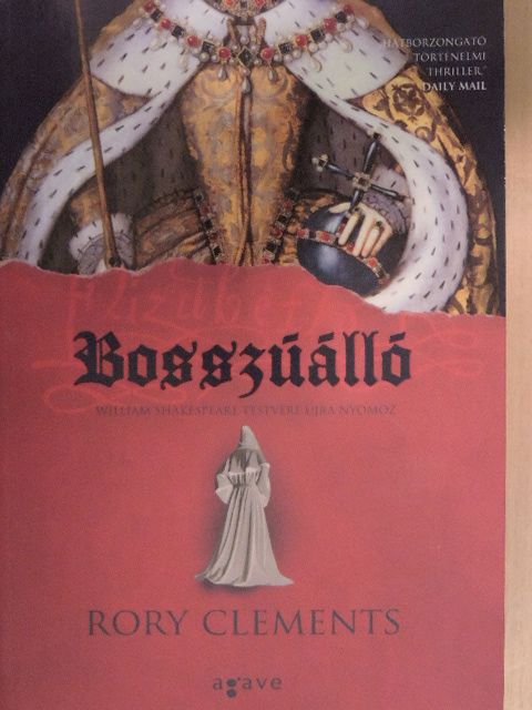 Rory Clements - Bosszúálló [antikvár]
