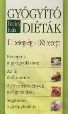 Borics Kata - Gyógyító diéták [antikvár]
