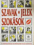 Andor Katalin - Szavak, jelek, szokások [antikvár]