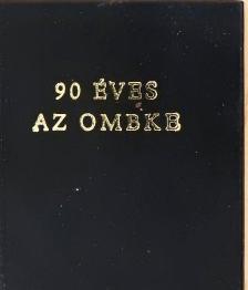 Soltész István - 90 éves az OMBKE (minikönyv) [antikvár]