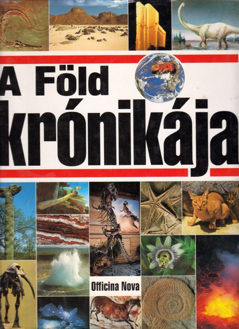 Paturi, Felix R. - A Föld krónikája [antikvár]