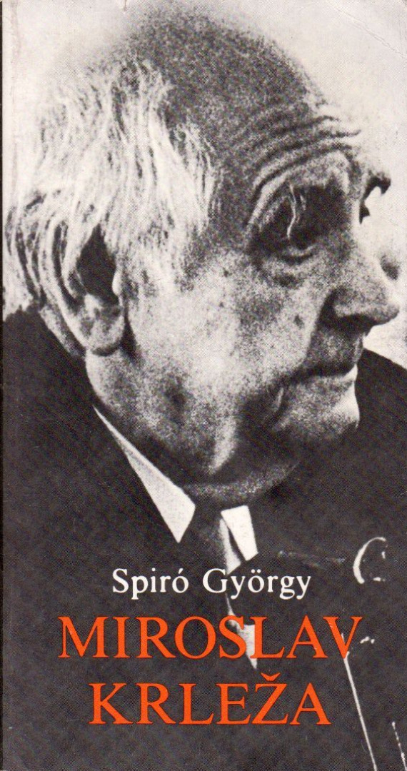 Spiró György - Miroslav Krleza [antikvár]
