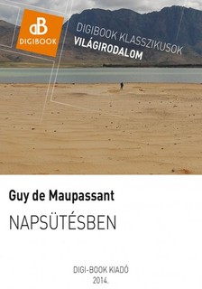 Guy de Maupassant - Napsütésben [eKönyv: epub, mobi]