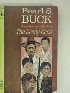 Pearl S. Buck - The Living Reed [antikvár]