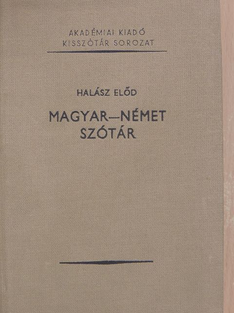 Halász Előd - Magyar-német szótár [antikvár]