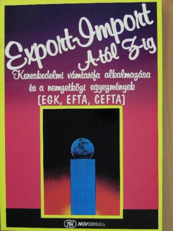 Bárdos Györgyné - Kereskedelmi vámtarifa alkalmazása és a nemzetközi egyezmények [antikvár]