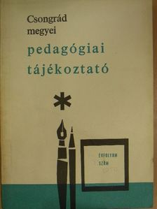 Dr. Szörényi József - Csongrád megyei pedagógiai tájékoztató 1970/1. [antikvár]