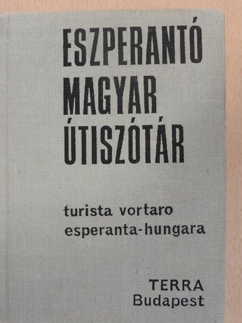 Pechan Alfonz - Eszperantó-magyar/magyar-eszperantó útiszótár [antikvár]