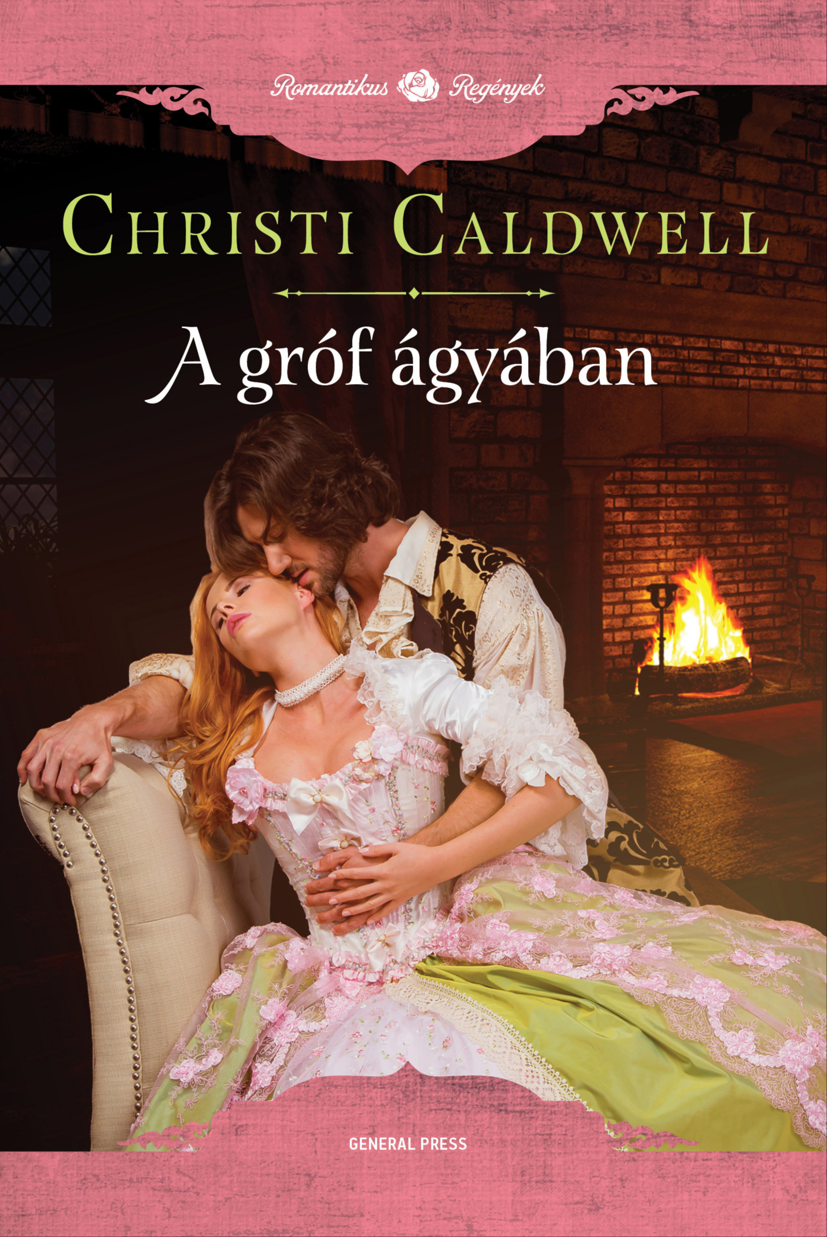 Christi Caldwell - A gróf ágyában [eKönyv: epub, mobi]