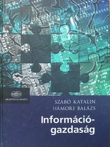 Hámori Balázs - Információgazdaság [antikvár]