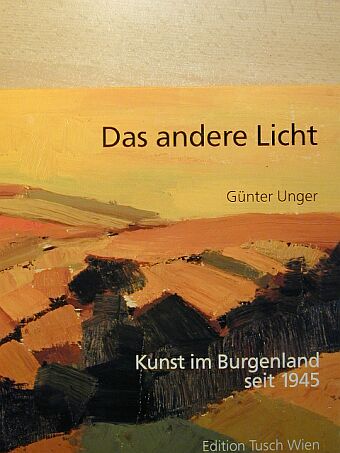 Günter Unger - Das andere Licht [antikvár]