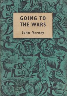 John Verney - Going To The Wars [antikvár]
