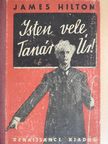 James Hilton - Isten vele tanár úr! [antikvár]