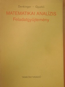 Denkinger Géza - Matematikai analízis [antikvár]
