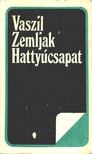 Zemljak, Vaszil - Hattyúcsapat [antikvár]