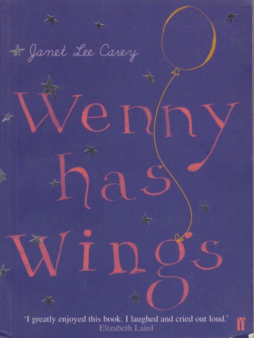 Carey, Janet Lee - Wenny Has Wings [antikvár]