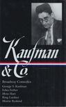 George S. Kaufman - Broadway Comedies [antikvár]