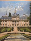 Juan A. Hernández Ferrero - The Royal Palaces of Spain [antikvár]