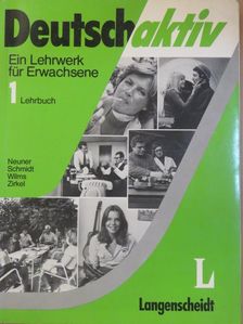 Gerd Neuner - Deutsch aktiv 1 - Lehrbuch [antikvár]