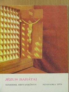 Jézus barátai [antikvár]