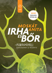 Moskát Anita - Irha és bőr [eKönyv: epub, mobi]
