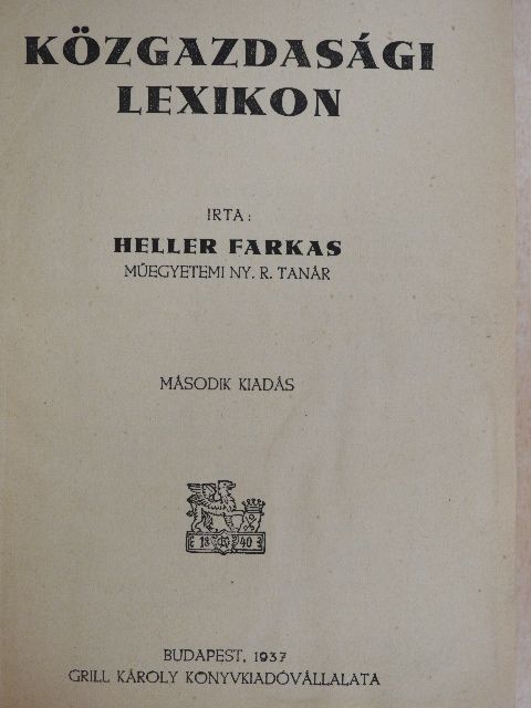 Heller Farkas - Közgazdasági lexikon [antikvár]