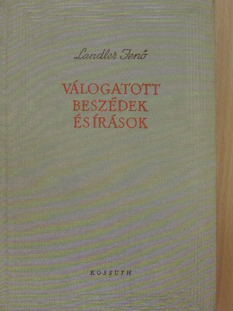 Landler Jenő - Válogatott beszédek és írások [antikvár]