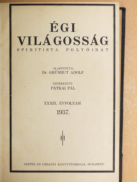 Dohányos János - Égi világosság 1937. január-december [antikvár]